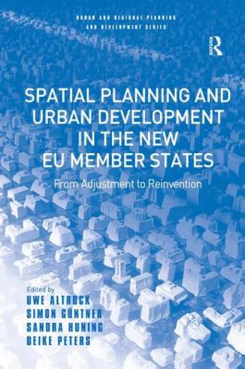 Spatial Planning and Urban Development in the New EU Member States