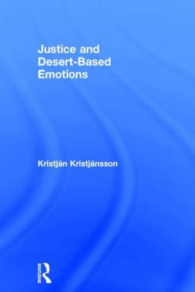Justice and Desert-Based Emotions