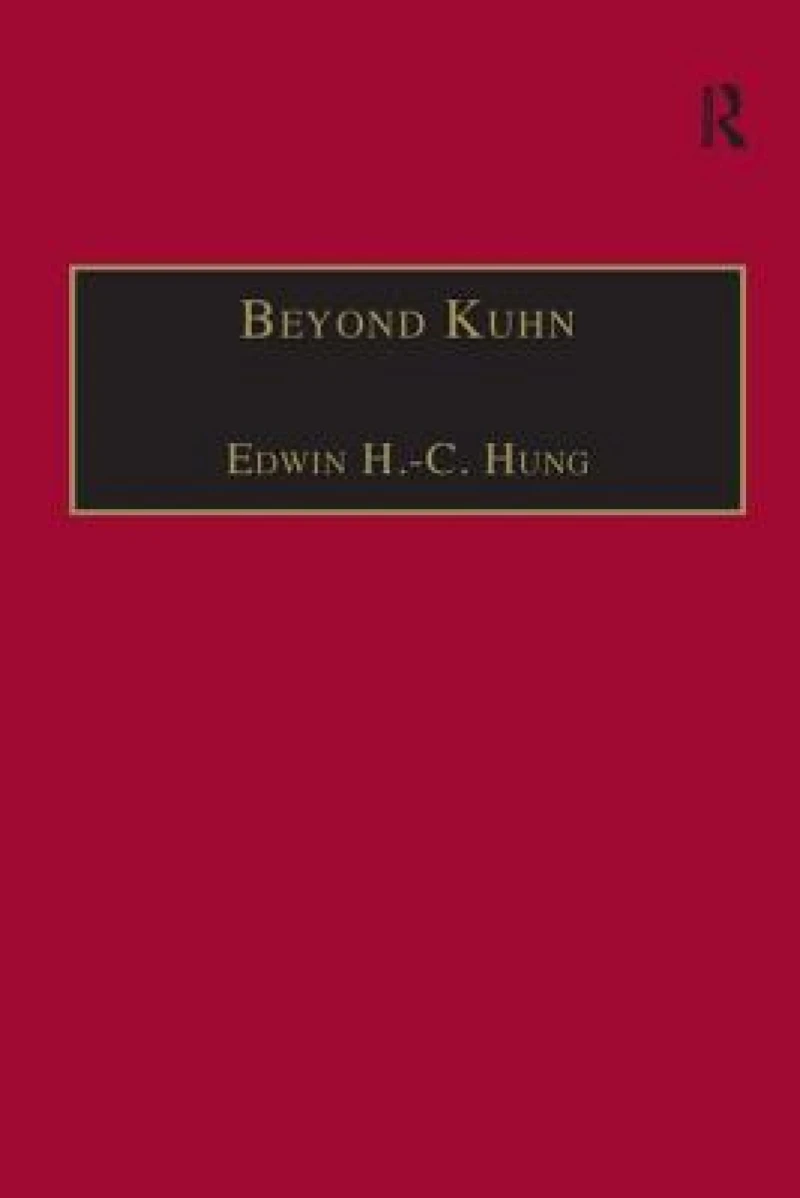 Beyond Kuhn