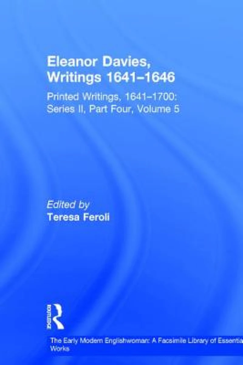 Eleanor Davies, Writings 1641–1646