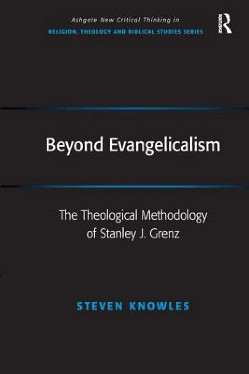 Beyond Evangelicalism