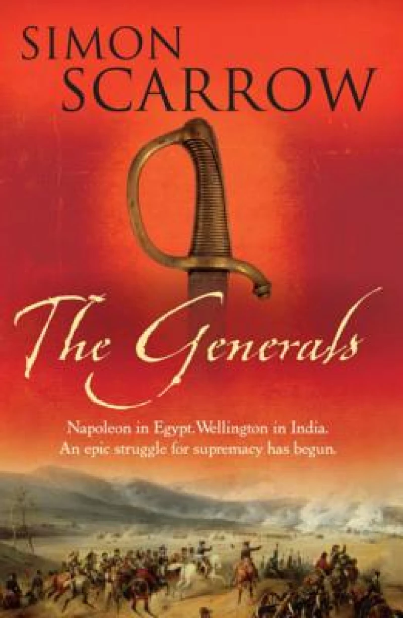 The Generals (Wellington and Napoleon 2)