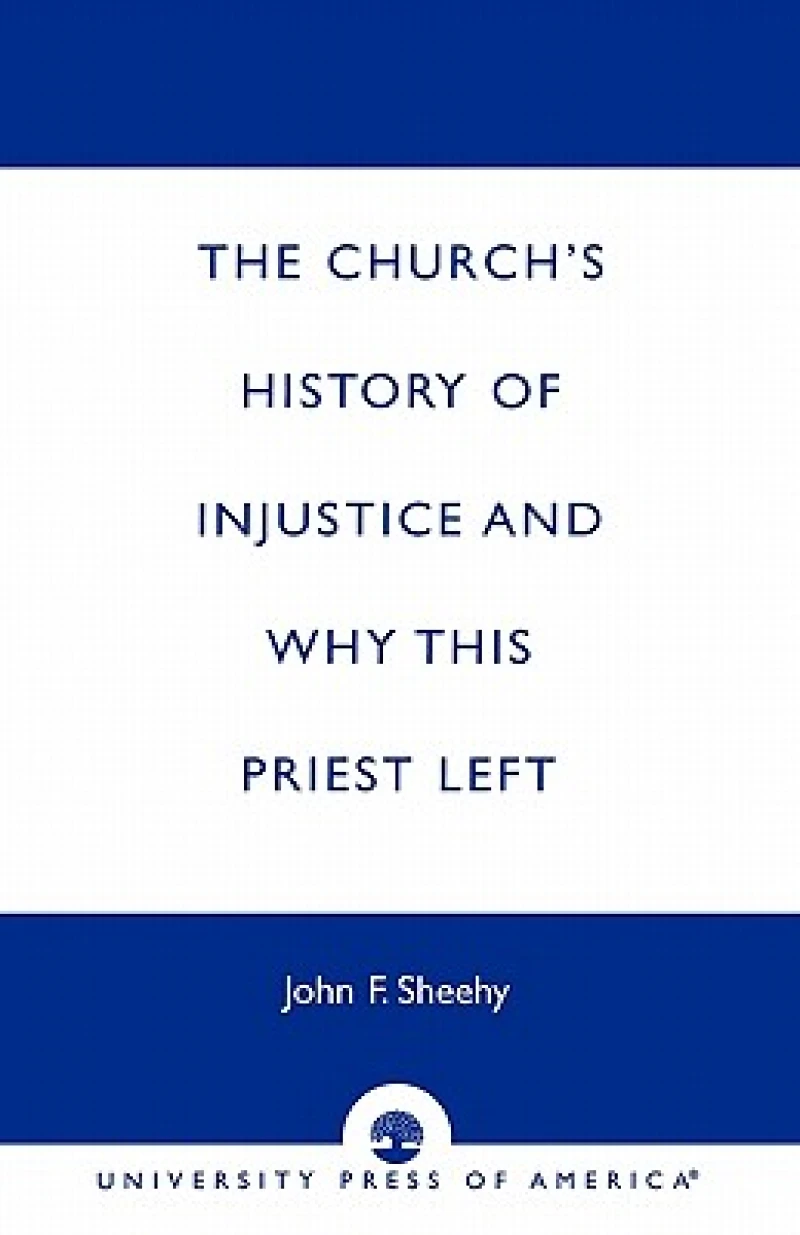 The Church's History of Injustice and Why this Priest Left