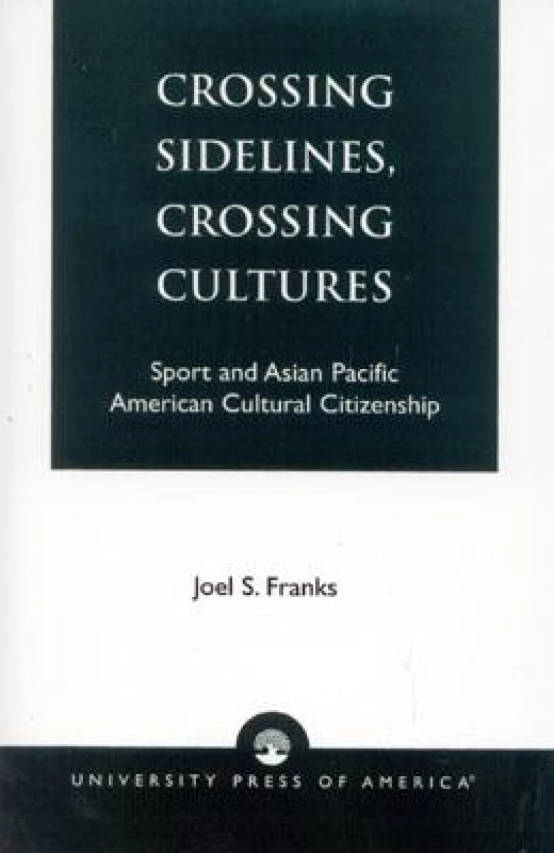 Crossing Sidelines, Crossing Cultures