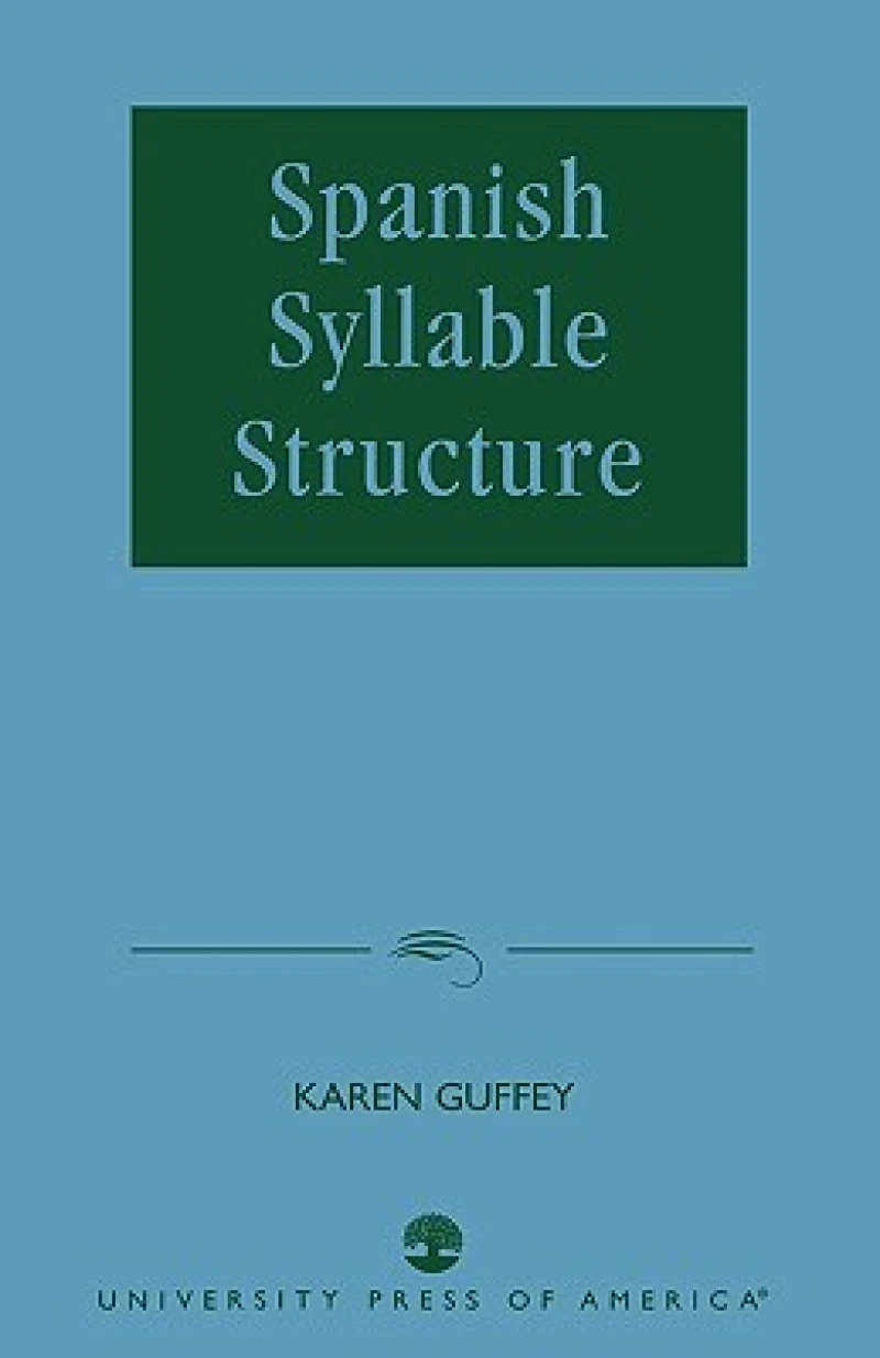 Spanish Syllable Structure