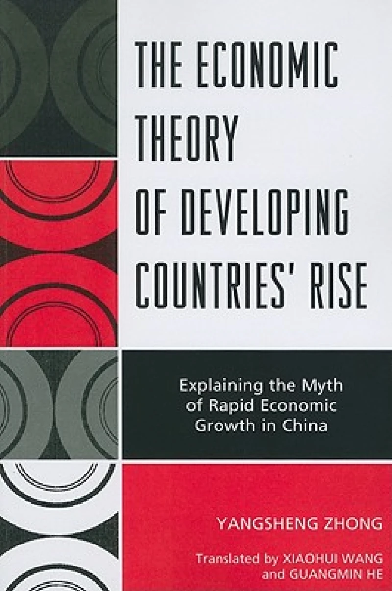 The Economic Theory of Developing Countries' Rise