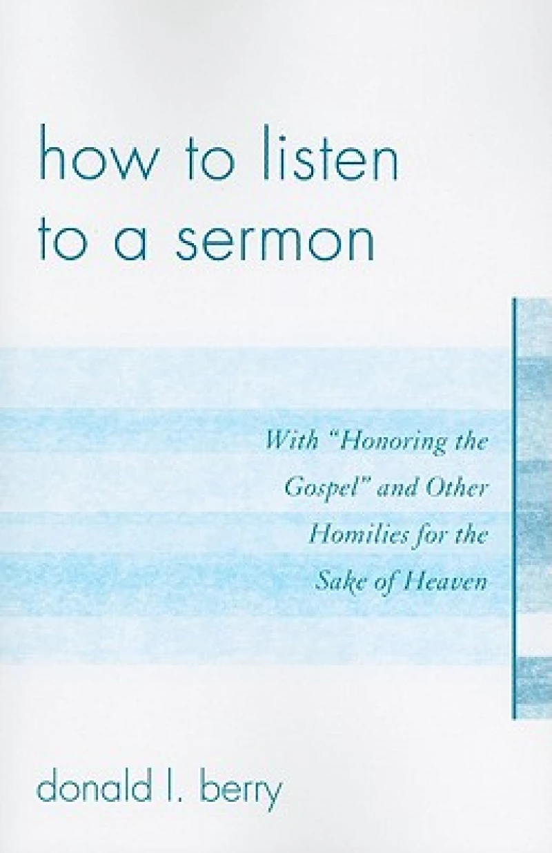 How to Listen to a Sermon