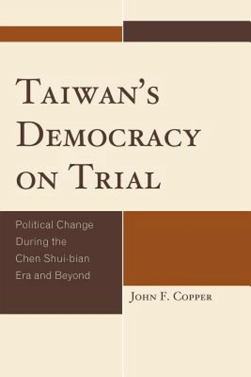 Taiwan's Democracy on Trial