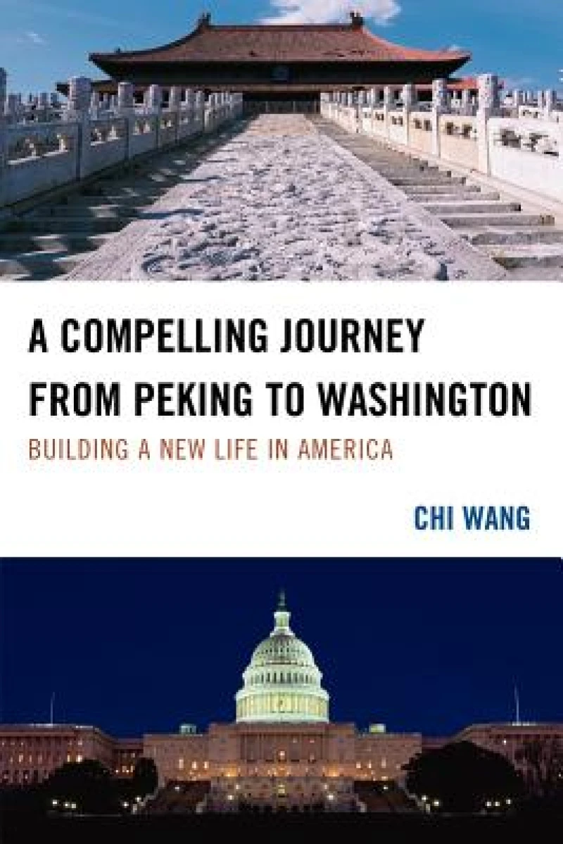 A Compelling Journey from Peking to Washington