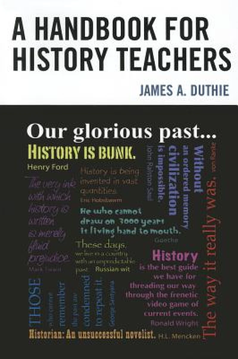 A Handbook for History Teachers