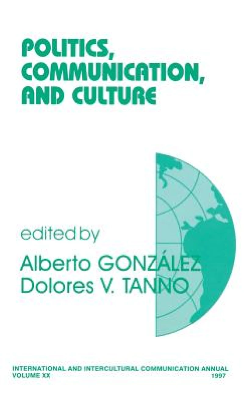 Politics, Communication, and Culture