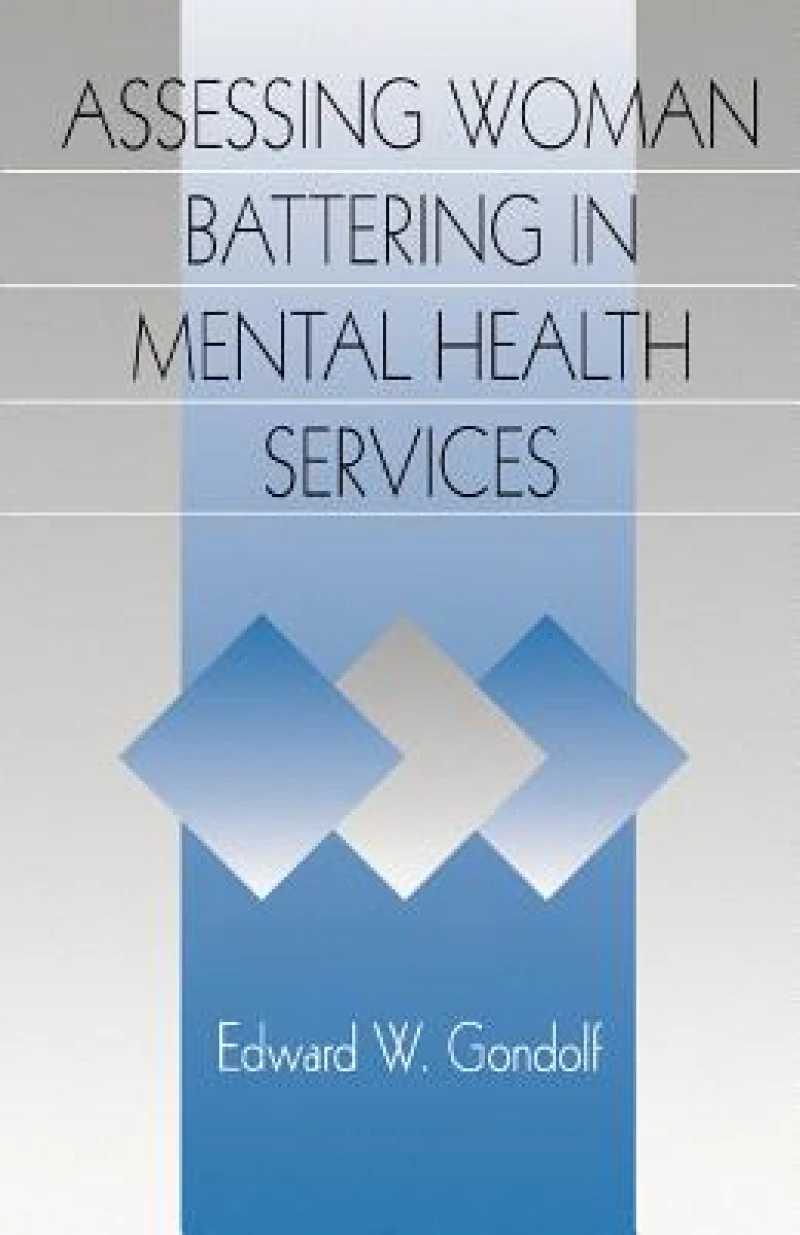 Assessing Woman Battering in Mental Health Services