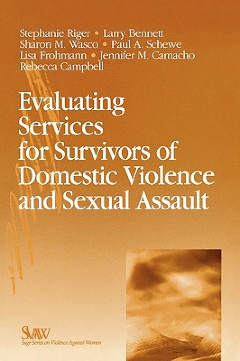 Evaluating Services for Survivors of Domestic Violence and Sexual Assault
