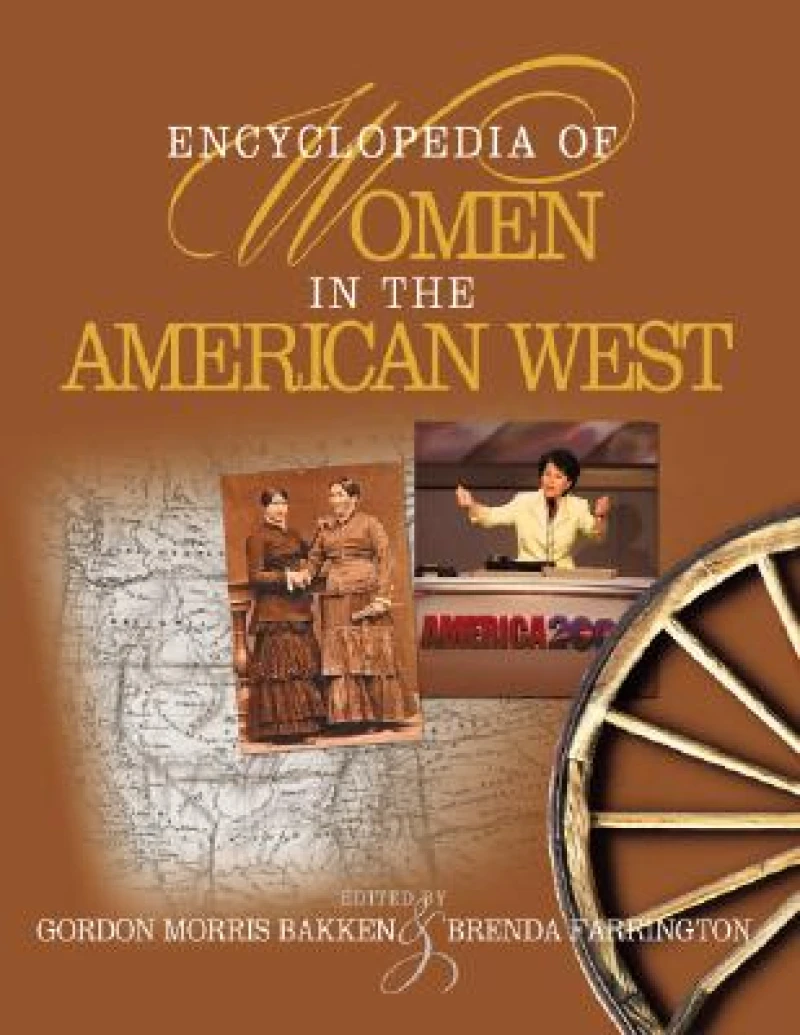 Encyclopedia of Women in the American West