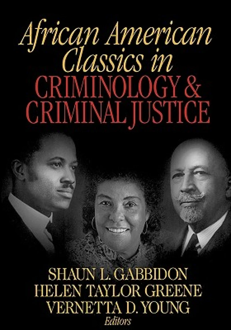 African American Classics in Criminology and Criminal Justice