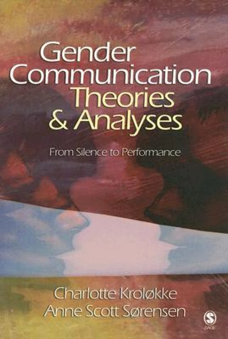 Gender Communication Theories and Analyses
