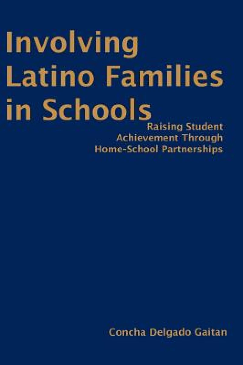 Involving Latino Families in Schools