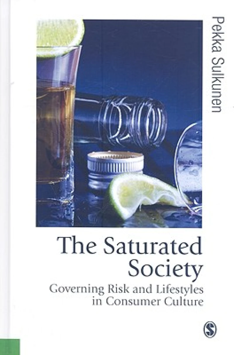 The Saturated Society