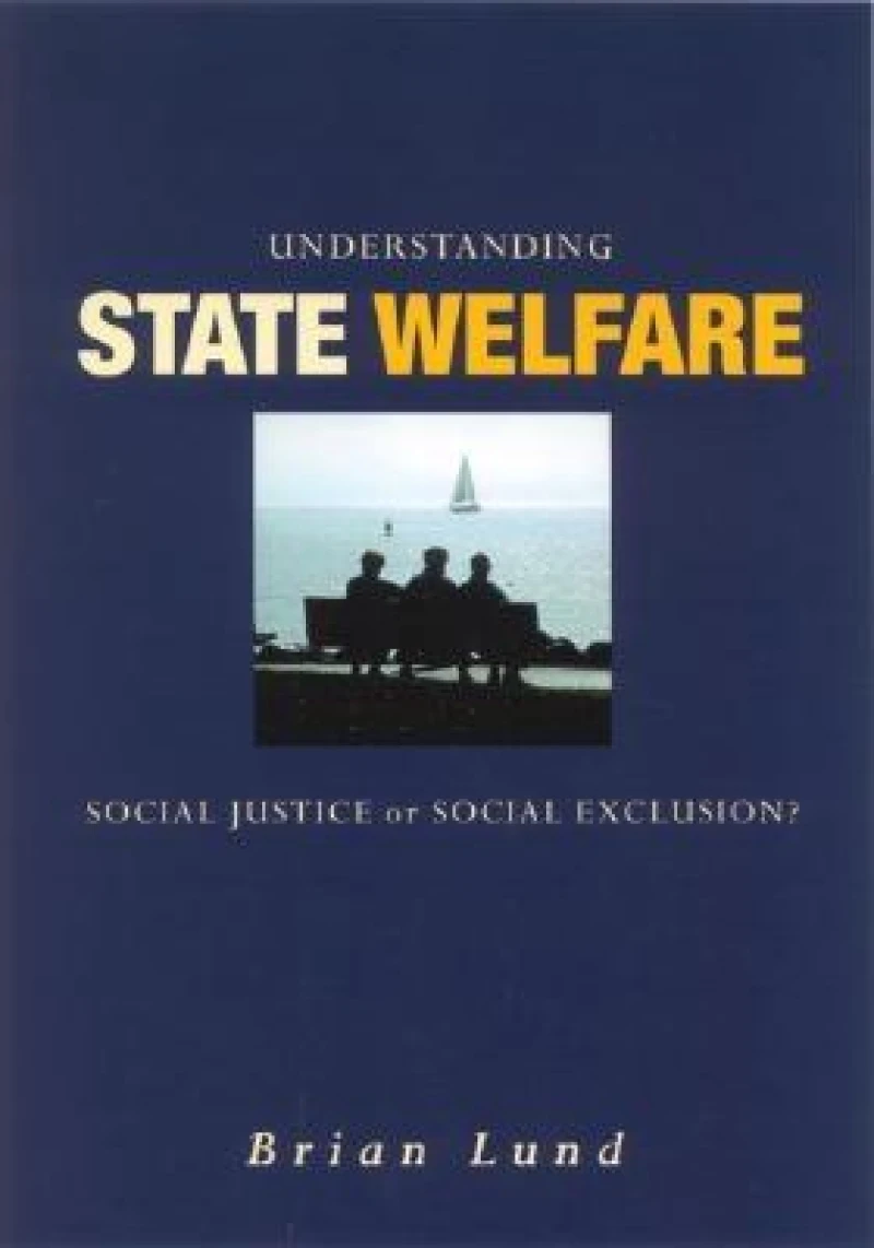 Understanding State Welfare
