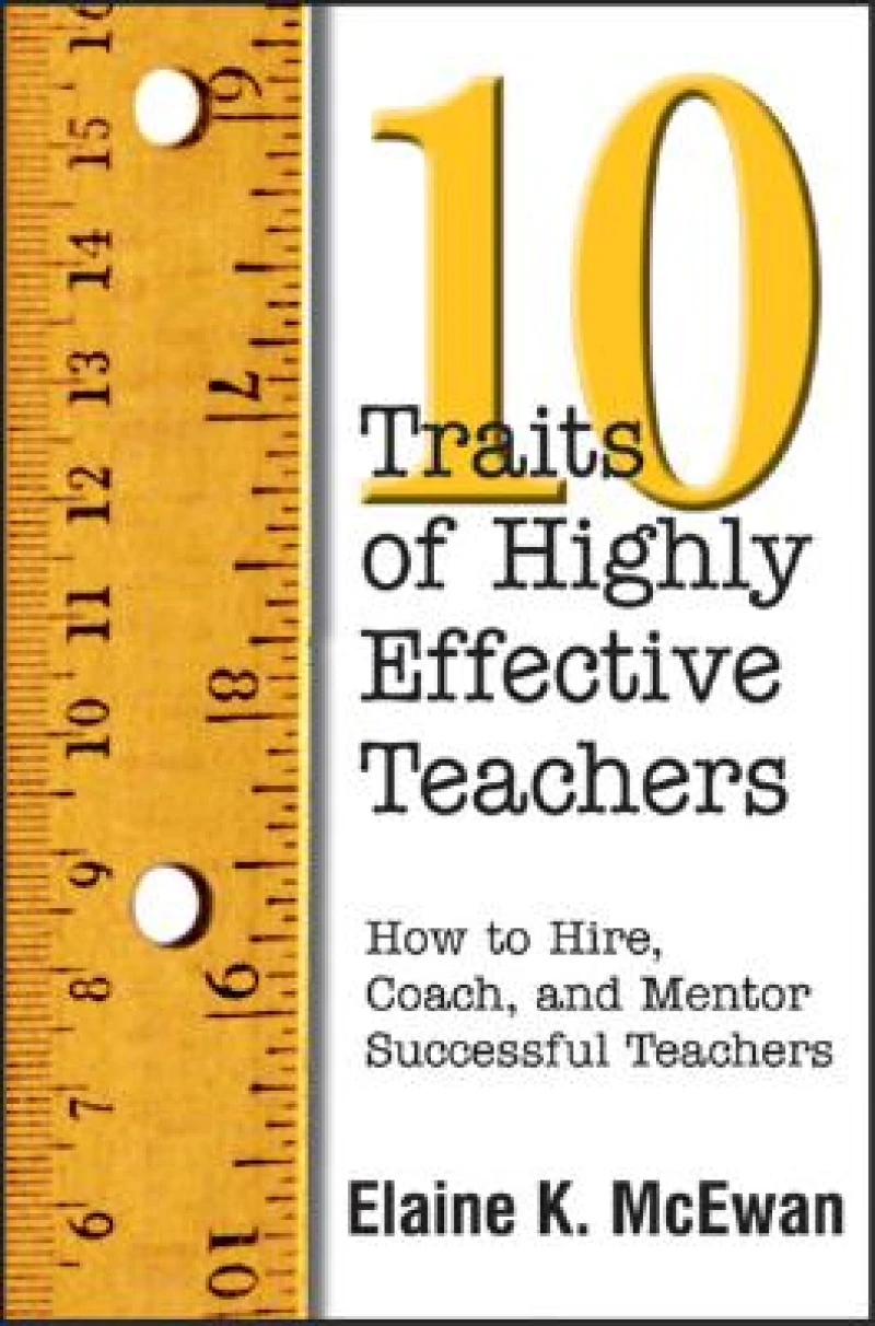 Ten Traits of Highly Effective Teachers