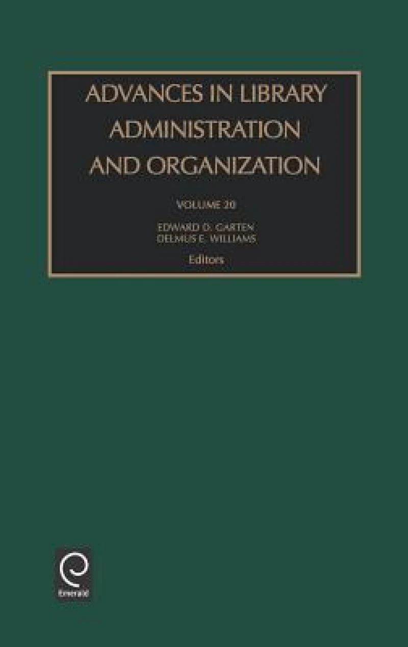 Advances in Library Administration and Organization