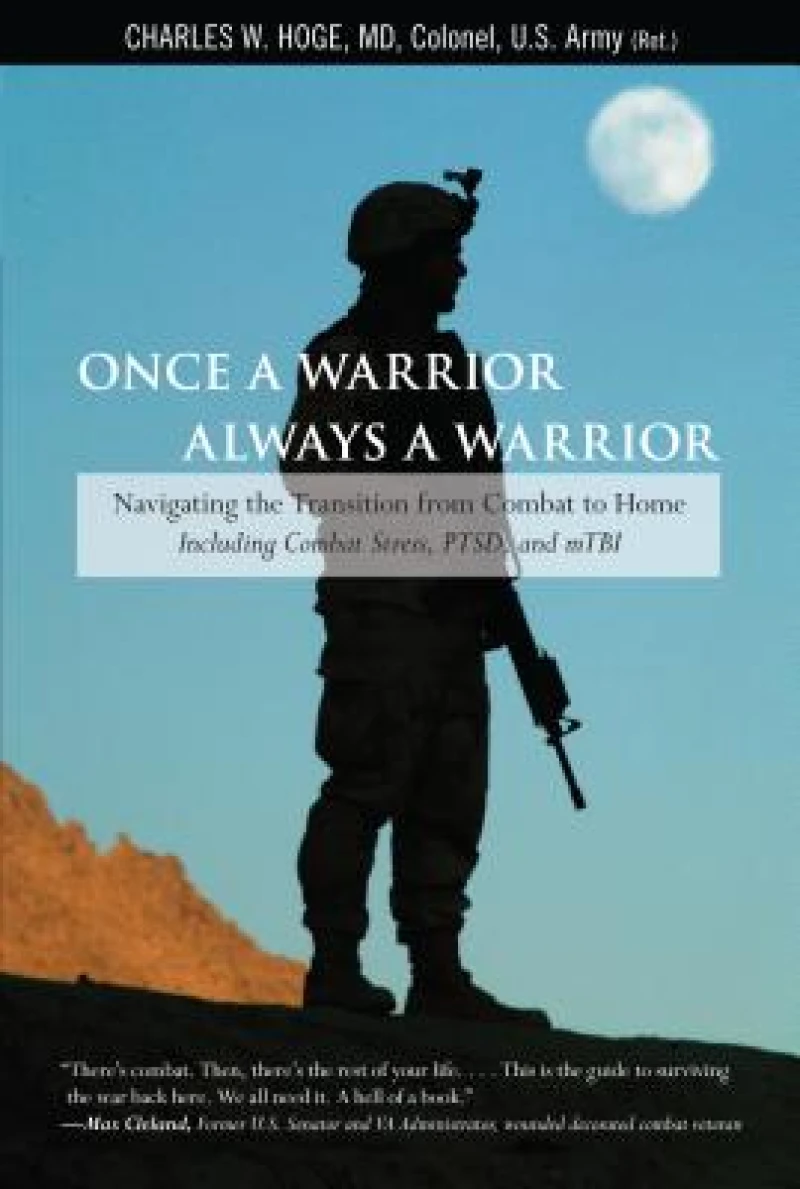 Once a Warrior--Always a Warrior