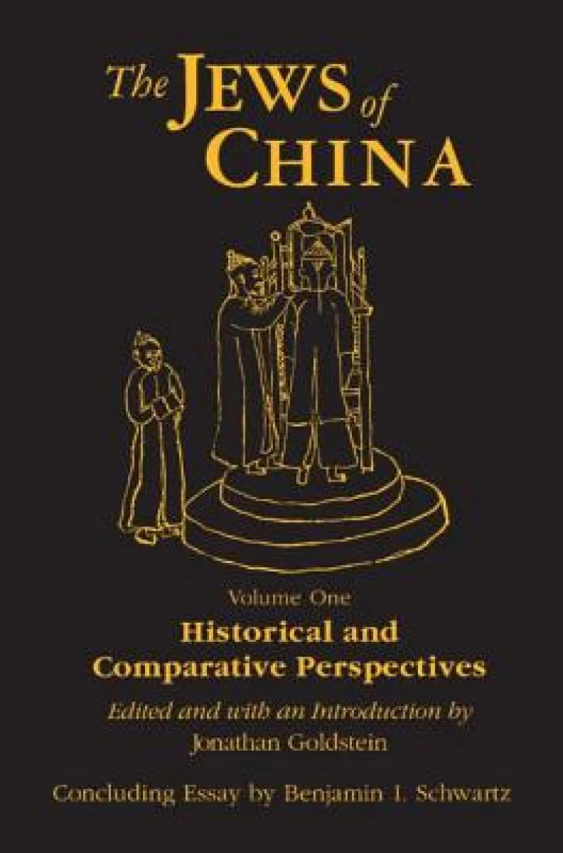 The Jews of China: v. 1: Historical and Comparative Perspectives