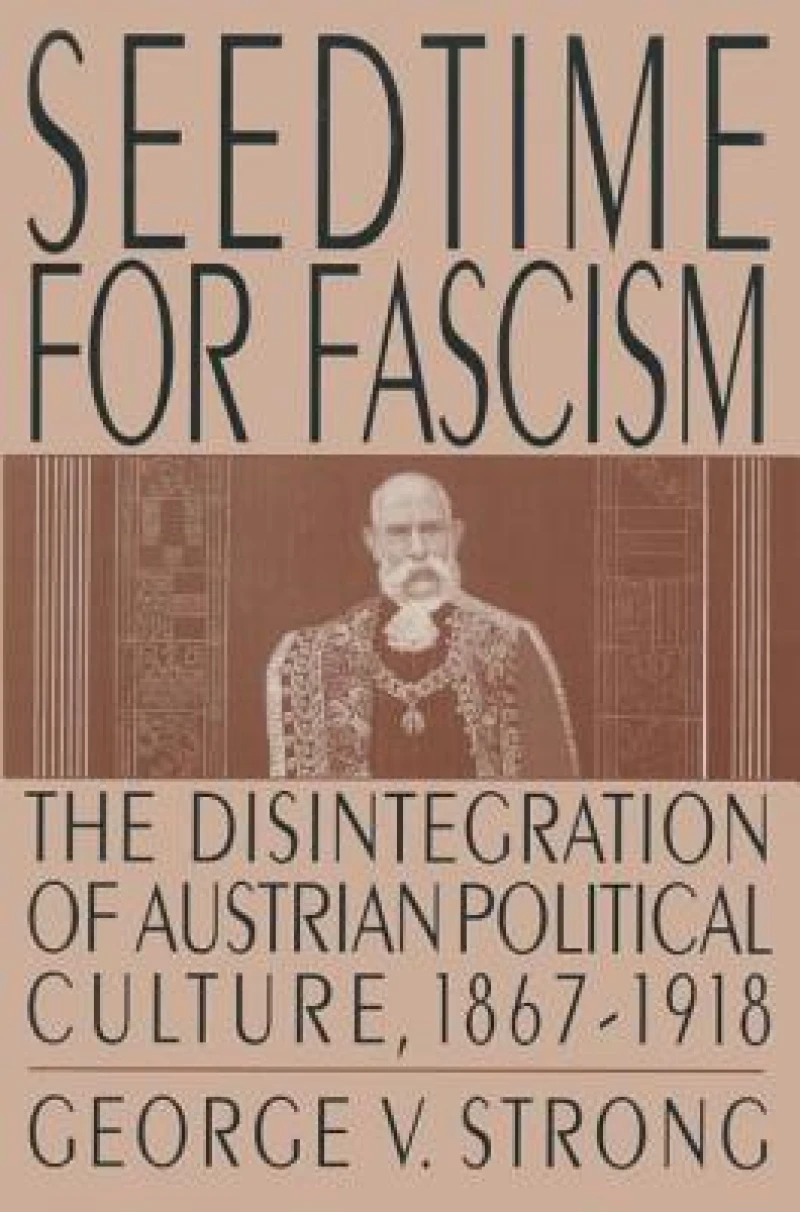 Seedtime for Fascism