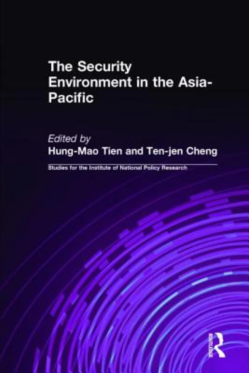 The Security Environment in the Asia-Pacific