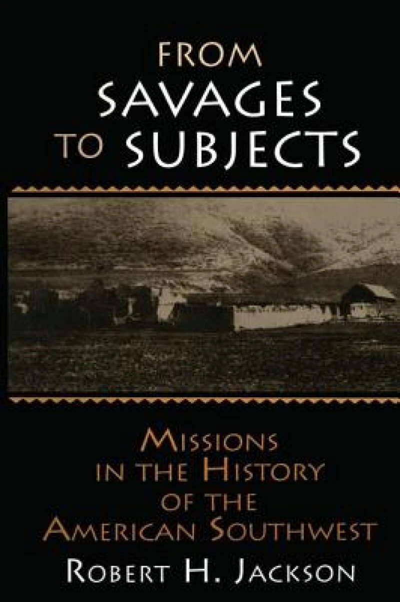 From Savages to Subjects