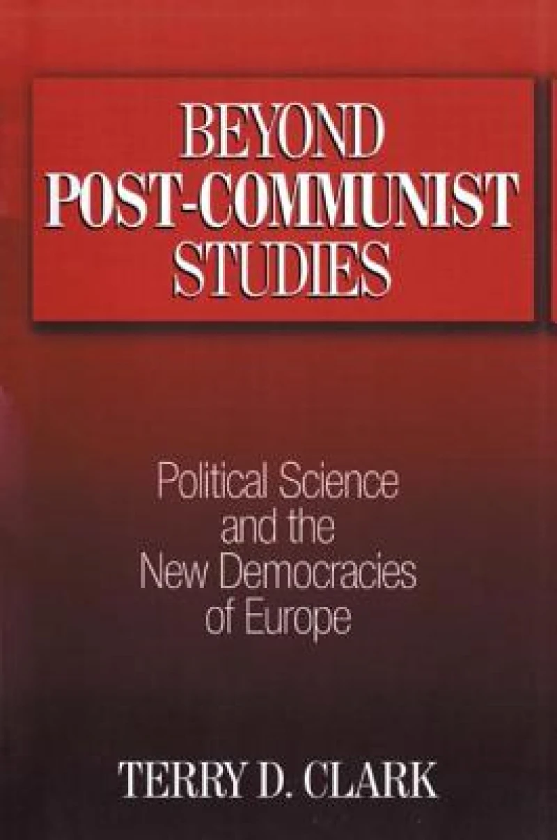 Beyond Post-communist Studies