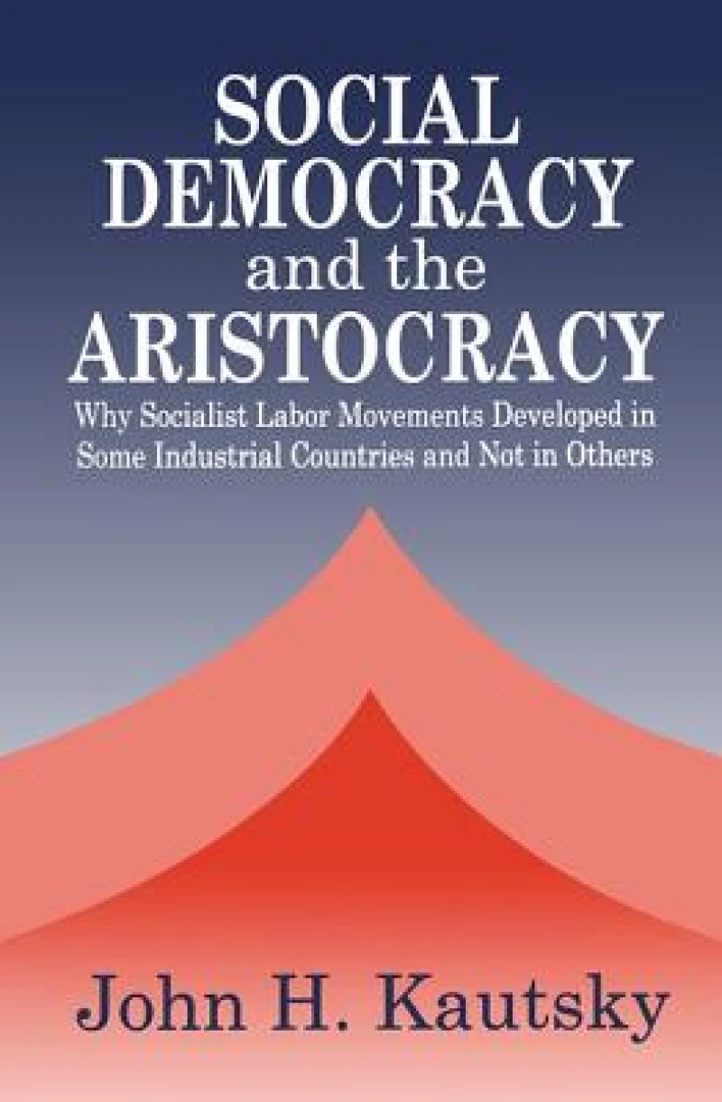 Social Democracy and the Aristocracy