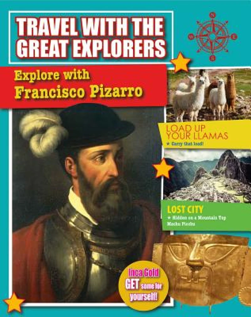 Explore With Francisco Pizarro