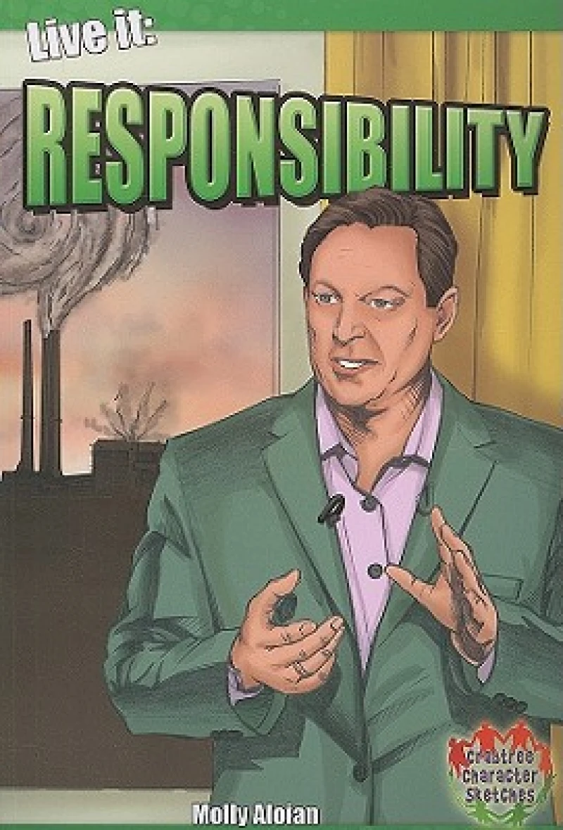 Live it: Responsibility
