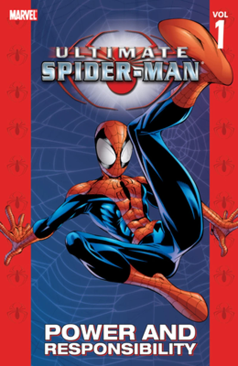 Ultimate Spider-Man Vol.1: Power & Responsibility