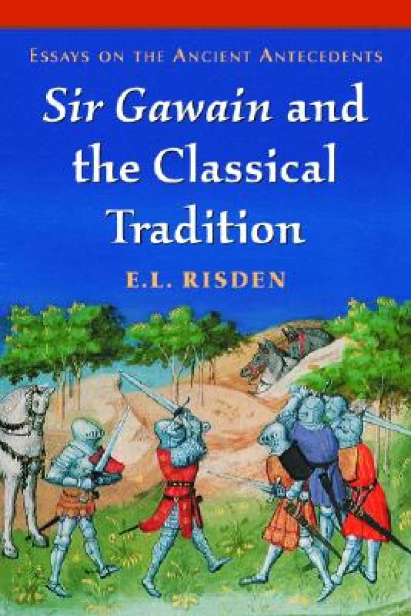 Sir Gawain and the Classical Tradition