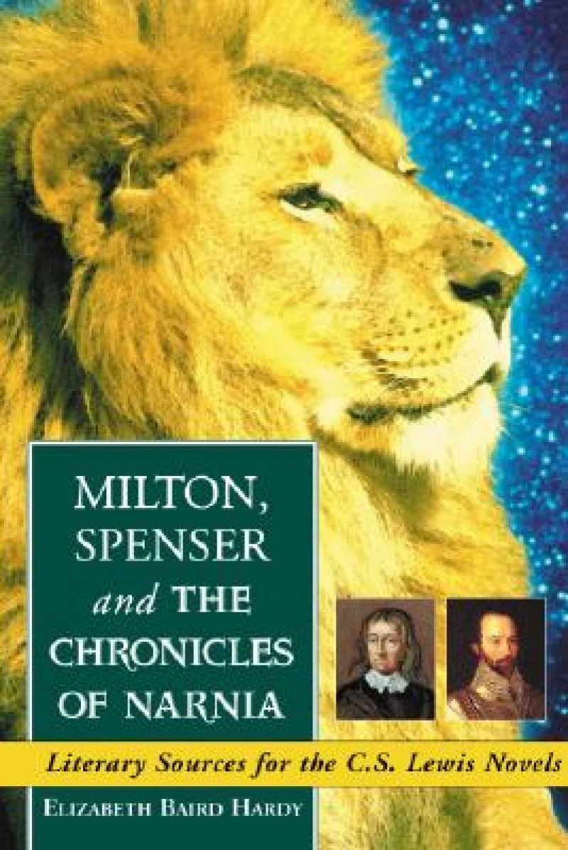 Milton, Spenser and The Chronicles of Narnia