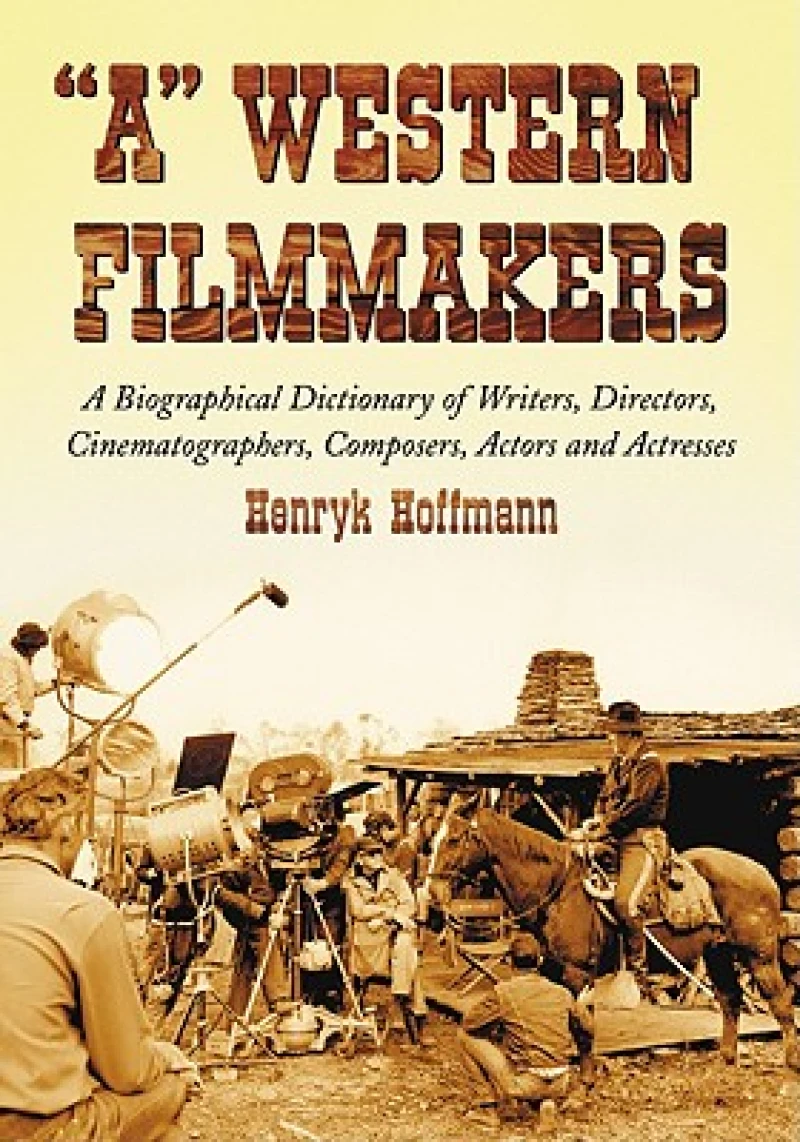 "A" Western Filmmakers