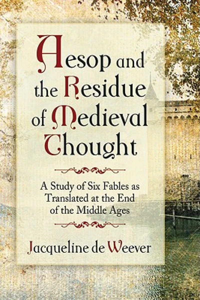 Aesop and the Imprint of Medieval Thought