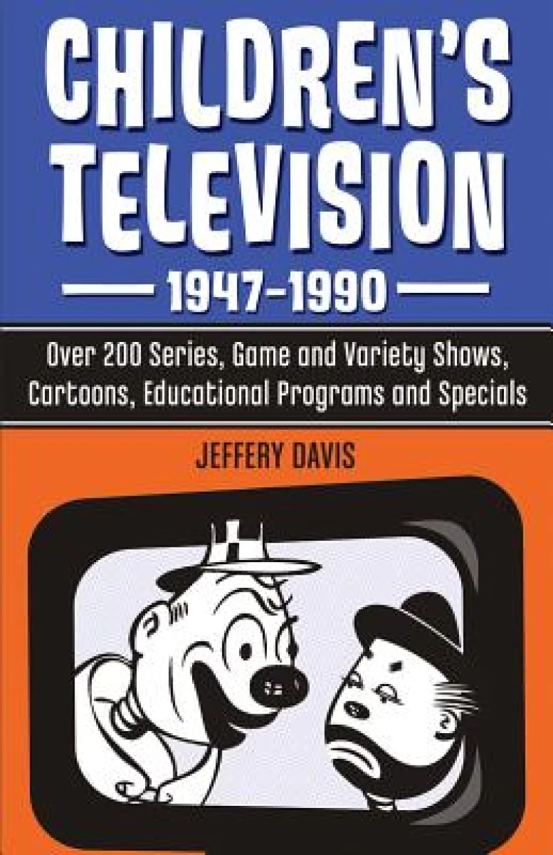 Children's Television, 1947-1990
