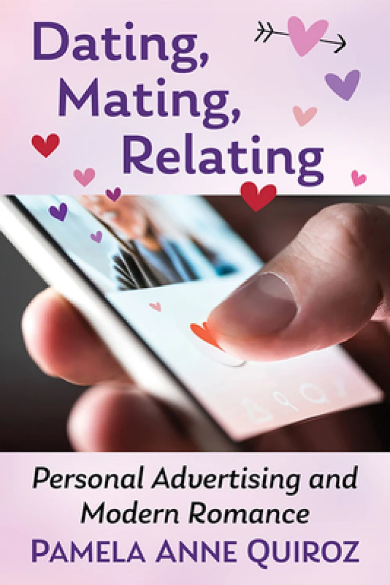 Dating, Mating, Relating