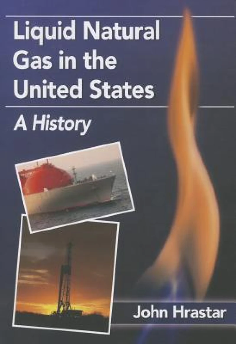 Liquid Natural Gas in the United States