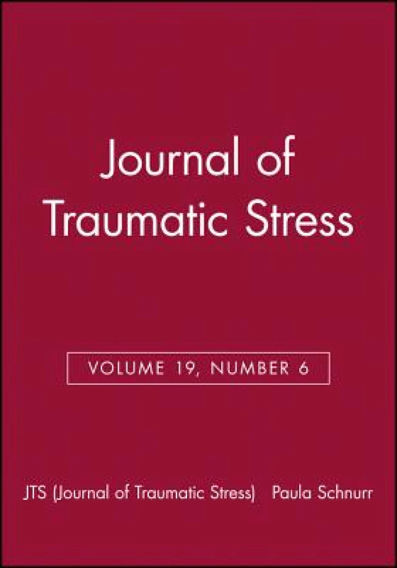 Journal of Traumatic Stress, Volume 19, Number 6
