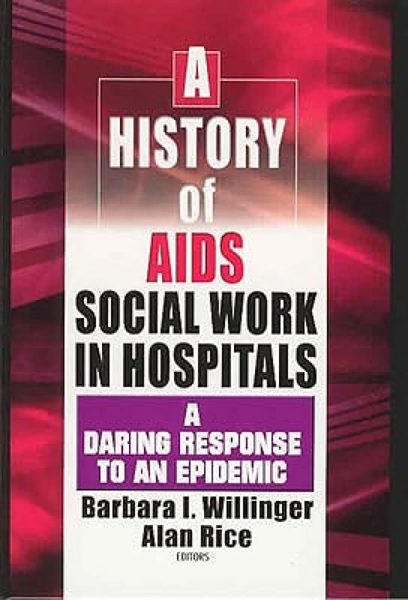 A History of AIDS Social Work in Hospitals