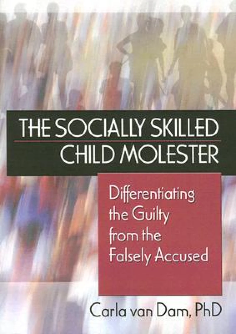 The Socially Skilled Child Molester