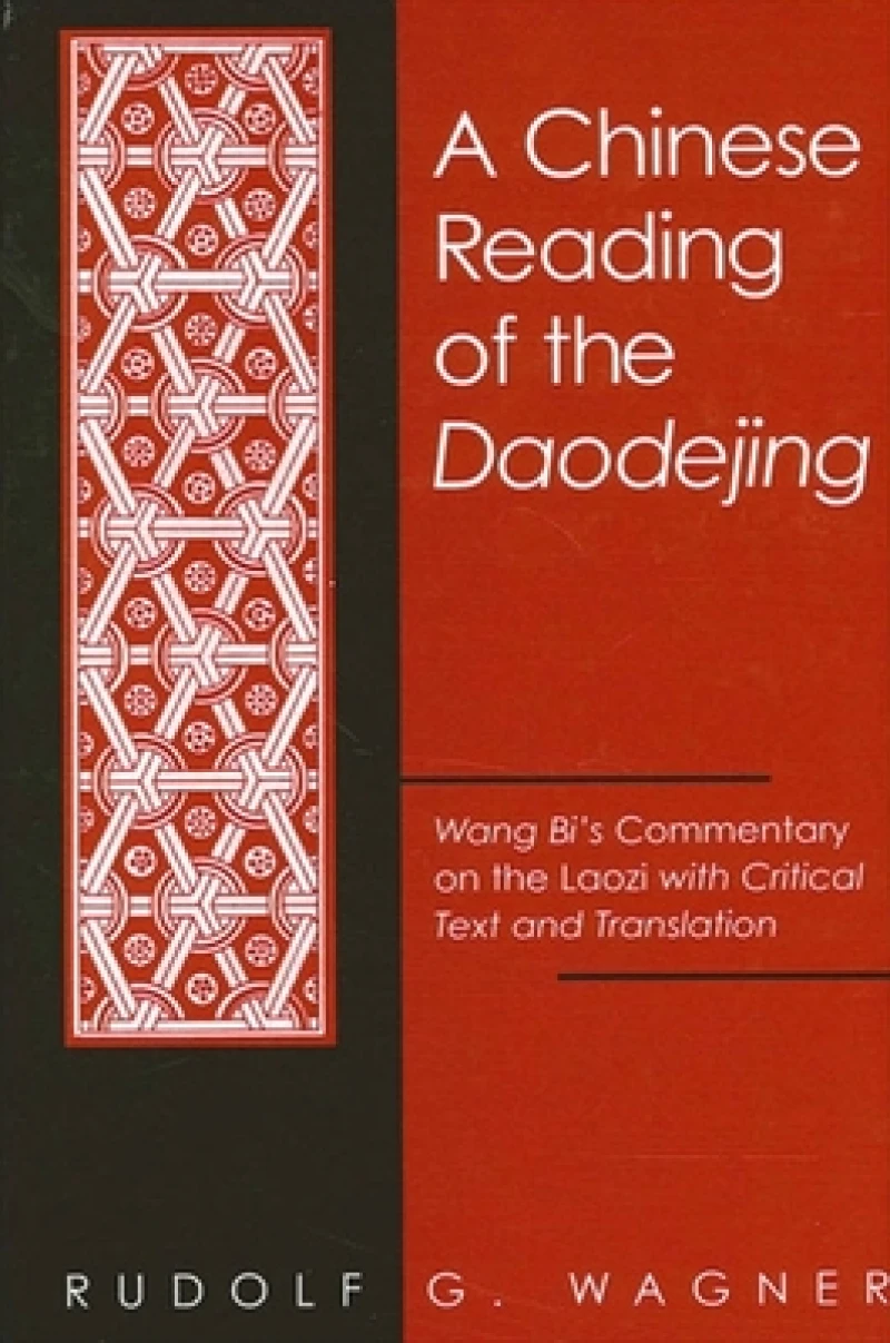 A Chinese Reading of the Daodejing