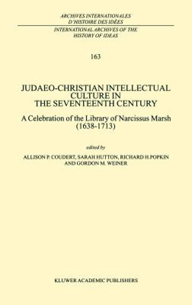 Judaeo-Christian Intellectual Culture in the Seventeenth Century