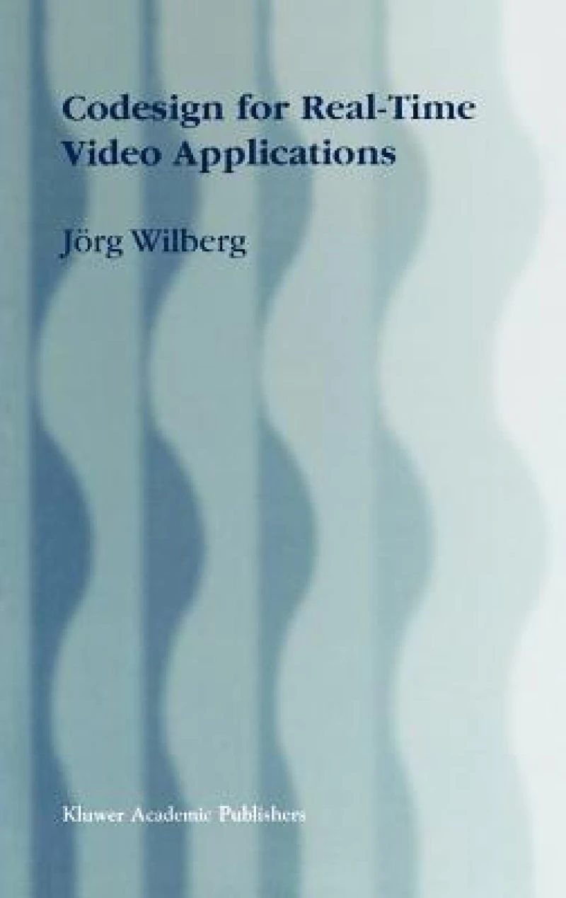 Codesign for Real-Time Video Applications