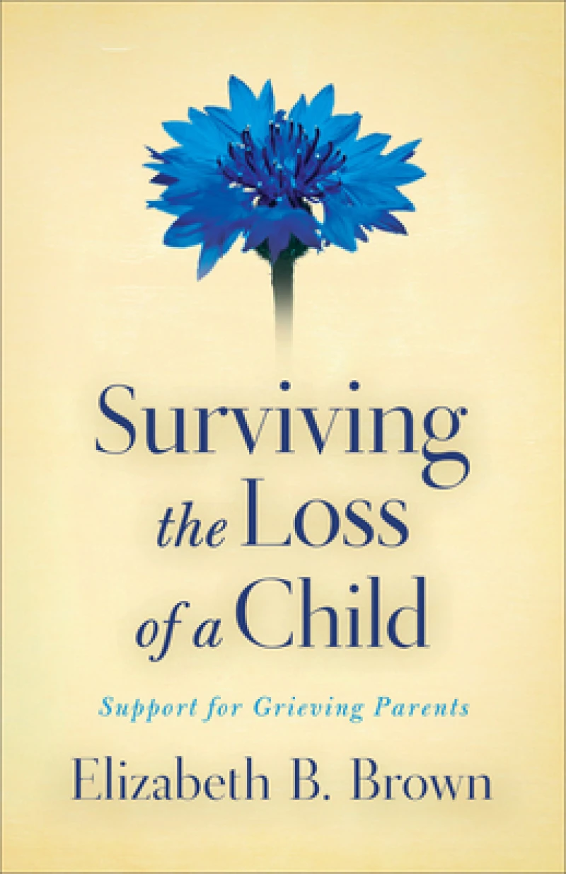Surviving the Loss of a Child – Support for Grieving Parents