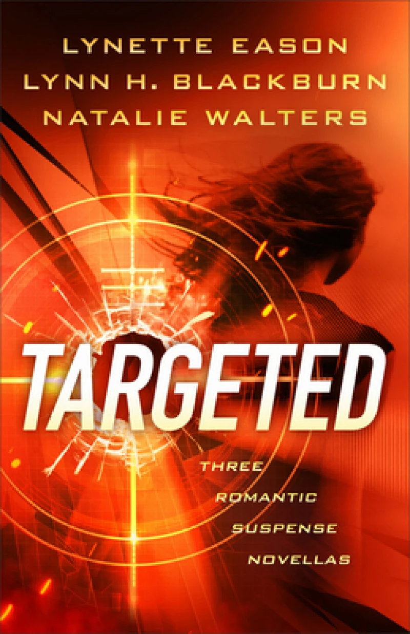 Targeted – Three Romantic Suspense Novellas